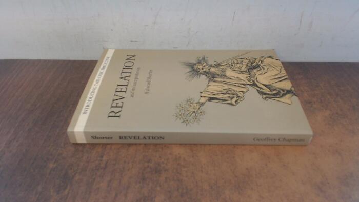 Revelation and Its Interpretation