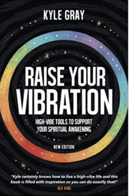 Raise Your Vibration
