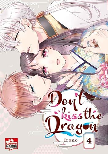 Don't Kiss the Dragon 04: Lass dich in diesem Romantasy-Manga in den Bann des Drachen ziehen - Fantastische Romantikkomödie ab 12 Jahren