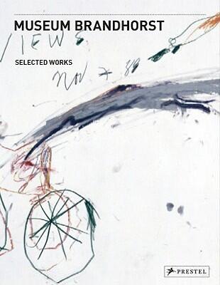 Museum Brandhorst: Selected Works