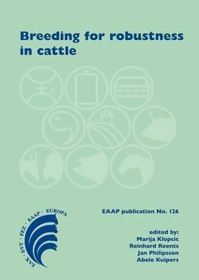 Breeding For Robustness In Cattle