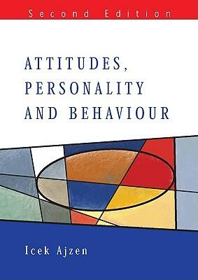 Attitudes, Personality, and Behavior