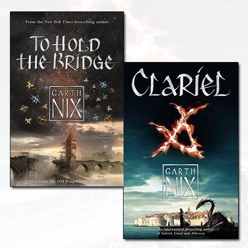 To Hold the Bridge / Clariel