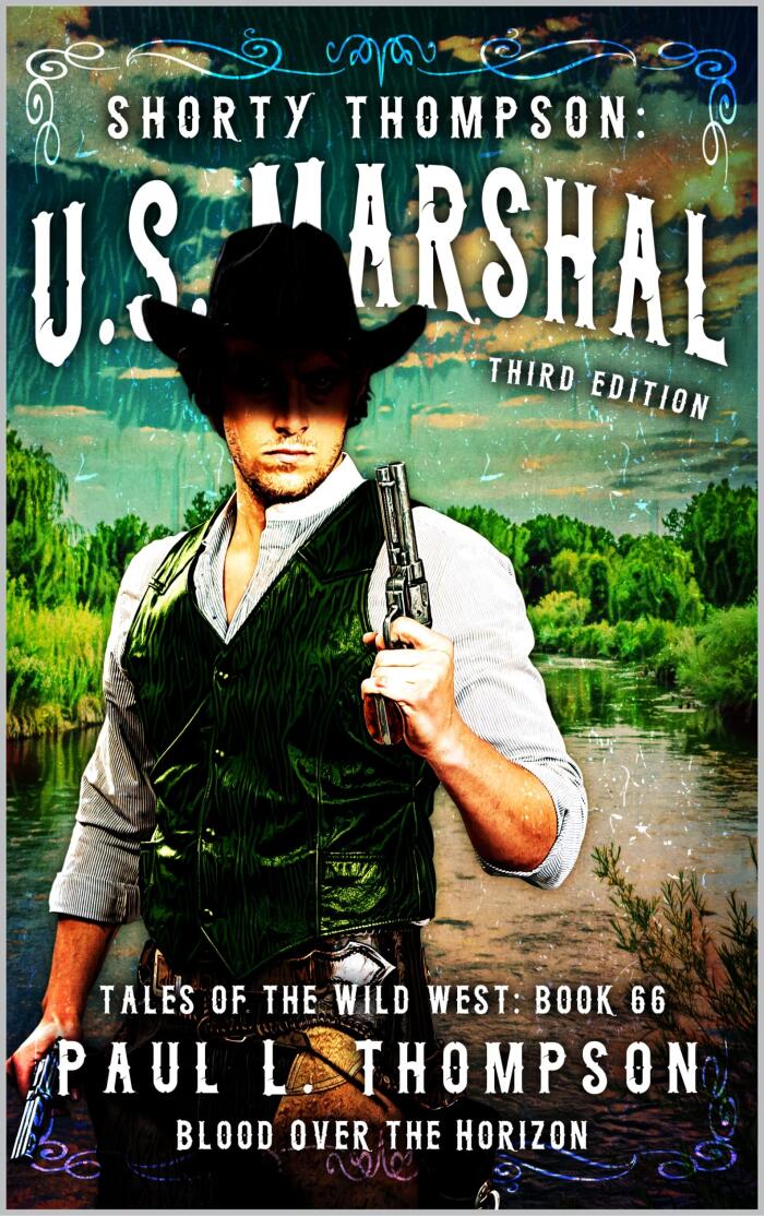Blood Over The Horizon : A Western Adventure Novel