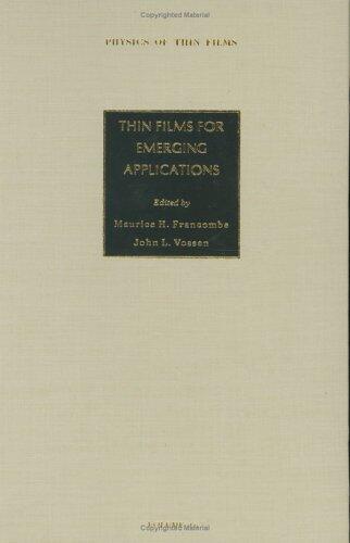 Thin Films for Emerging Applications (Volume 16)