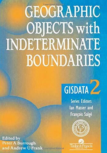Geographic Objects With Indeterminate Boundaries : GISDATA 2