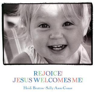 Rejoice! Jesus Welcomes Me!