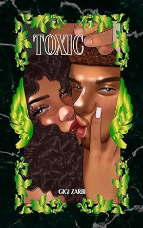 Toxic: An Illustrated Dark Fantasy Romance
