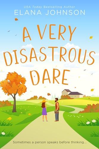 A Very Disastrous Dare