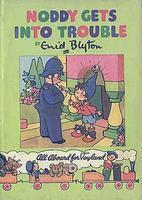 Noddy Gets Into Trouble