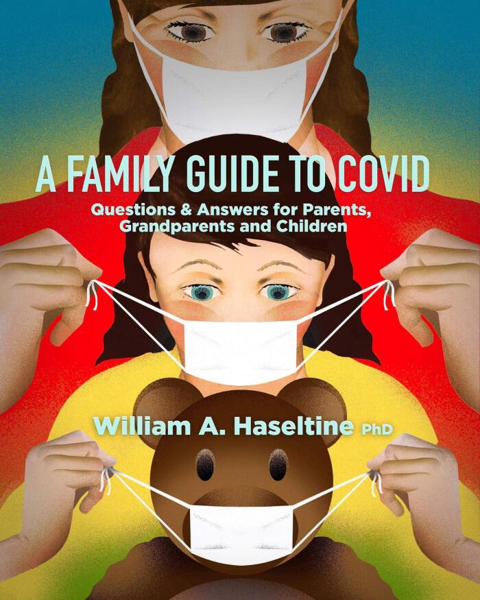 A Family Guide to Covid: Questions & Answers for Parents, Grandparents and Children