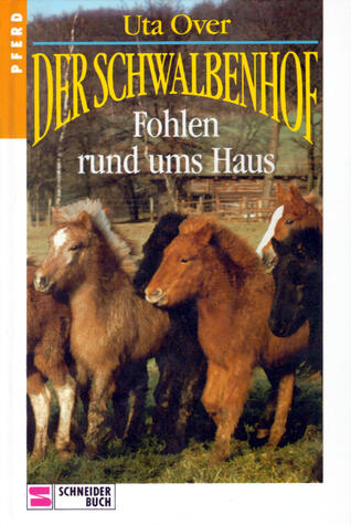 Fohlen rund ums Haus