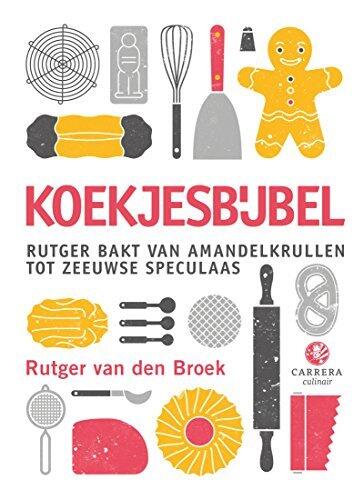 Koekjesbijbel: Rutger bakt van amandelkrullen tot Zeeuwse speculaas