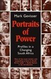 Portraits of power: Profiles in a changing South Africa
