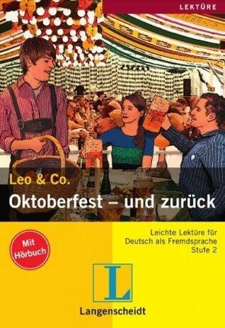 Oktoberfest - und zurück (Stufe 2) - Buch mit Audio-CD