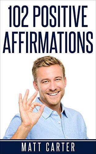 102 Positive Affirmations