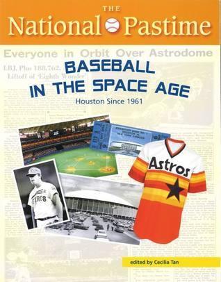 The National Pastime: Houston Since 1961