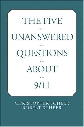 Five Unanswered Questions About 9-11
