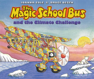 The Magic School Bus and the Climate Challenge - Audio Library Edition