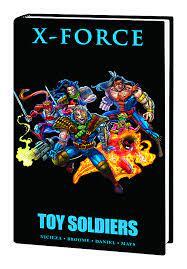 X-Force Toy Soldiers Prem HC