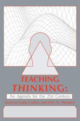 Teaching Thinking: An Agenda For The Twenty-First Century