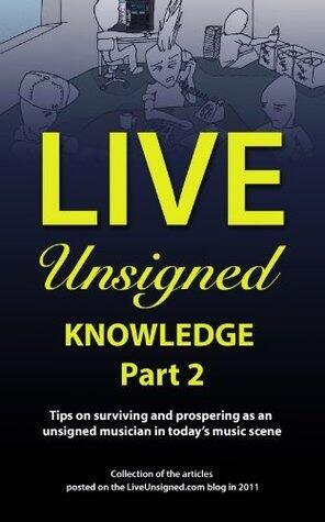 Live Unsigned Knowledge Part 2 (Illustrated) (Live Unsigned Knowledge