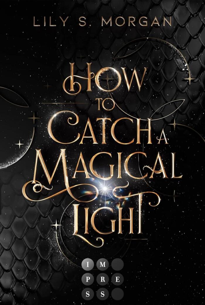 How To Catch A Magical Light