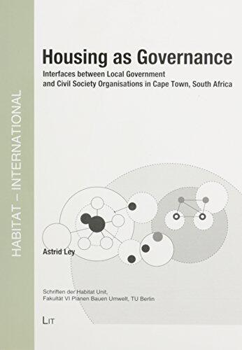 Housing as Governance: Interfaces between Local Government and Civil Society Organisations in Cape Town, South Africa (14)