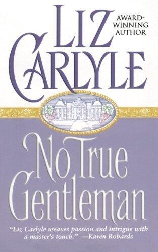 No True Gentleman by Liz Carlyle