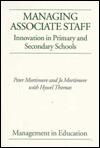 Managing Associate Staff: Innovation in Primary and Secondary Schools