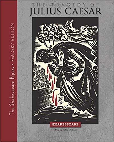 The Tragedy of Julius Caesar: Readers Edition