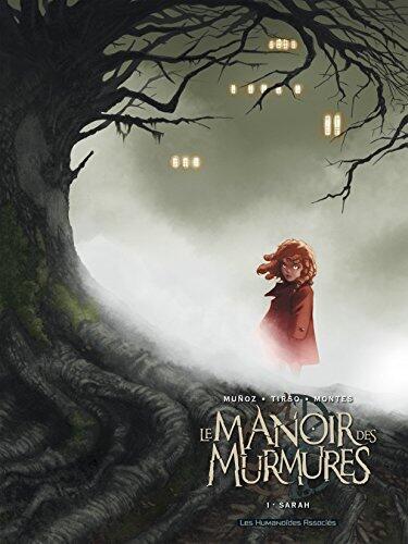 Le Manoir des Murmures (Vol. 1): Sarah