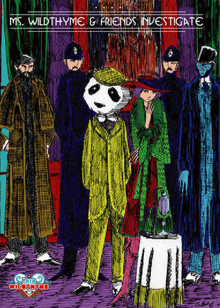 Miss Wildthyme and Friends Investigate