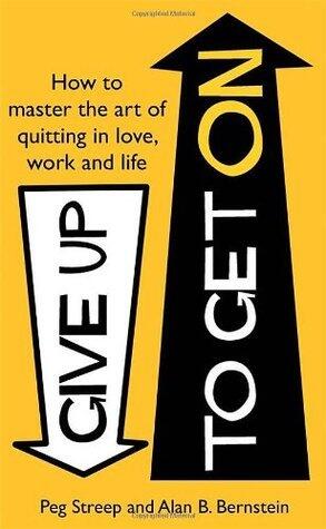 Give Up to Get On