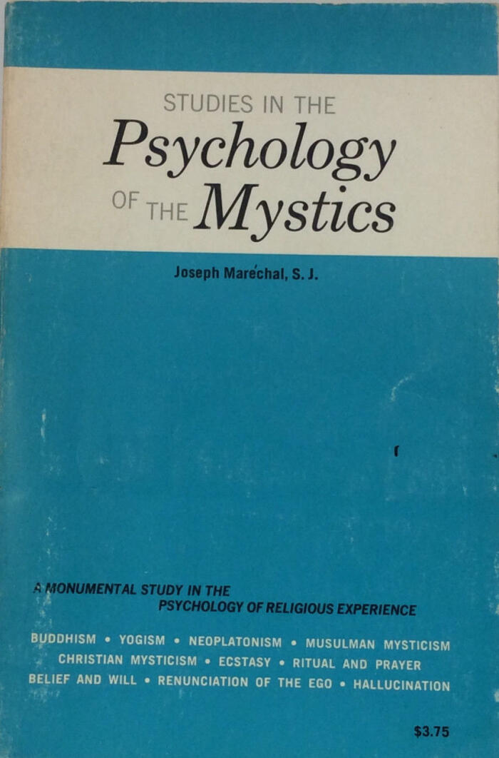 Studies in the Psychology of the Mystics