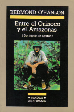 Entre el Orinoco y el Amazonas