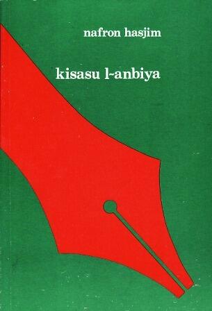 Kisasu l-Anbiya: Karya Sastra yang Bertolak dari Quran serta Teks Kisah Nabi Ibrahim dan Nabi Musa