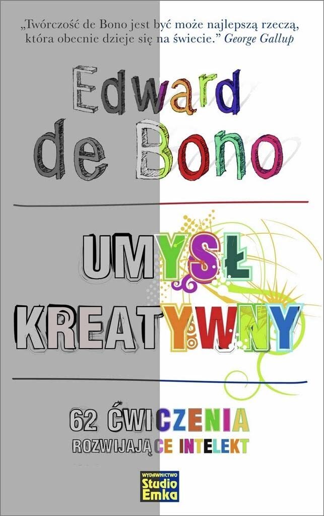 Umysl kreatywny. 62 cwiczenia rozwijajace intelekt