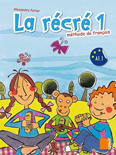 La récré (NE) - Manuel Niveau 1