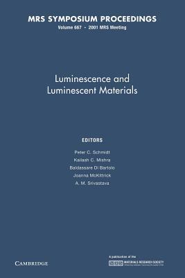 Luminescence and Luminescent Materials: Volume 667