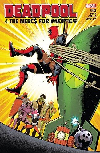 Deadpool & The Mercs For Money Vol. 2 #3