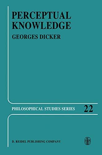 Perceptual Knowledge: An Analytical and Historical Study