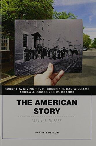American Story, The, Volume 1 Plus NEW MyLab History with Pearson eText -- Access Card Package