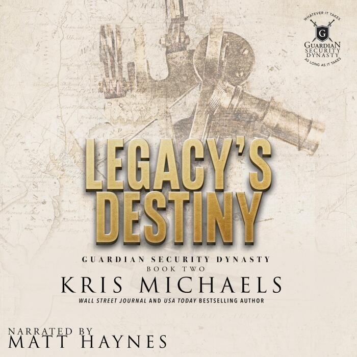 Legacy's Destiny: Guardian Security Dynasty, Book 2