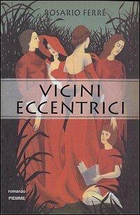 Vicini eccentrici
