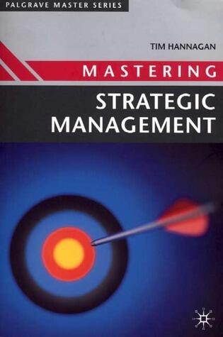 Mastering Strategic Management