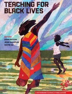 Teaching for Black Lives