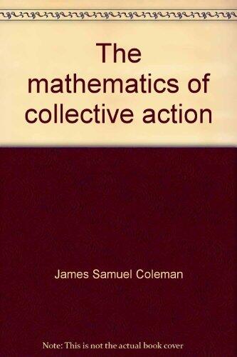The Mathematics of Collective Action