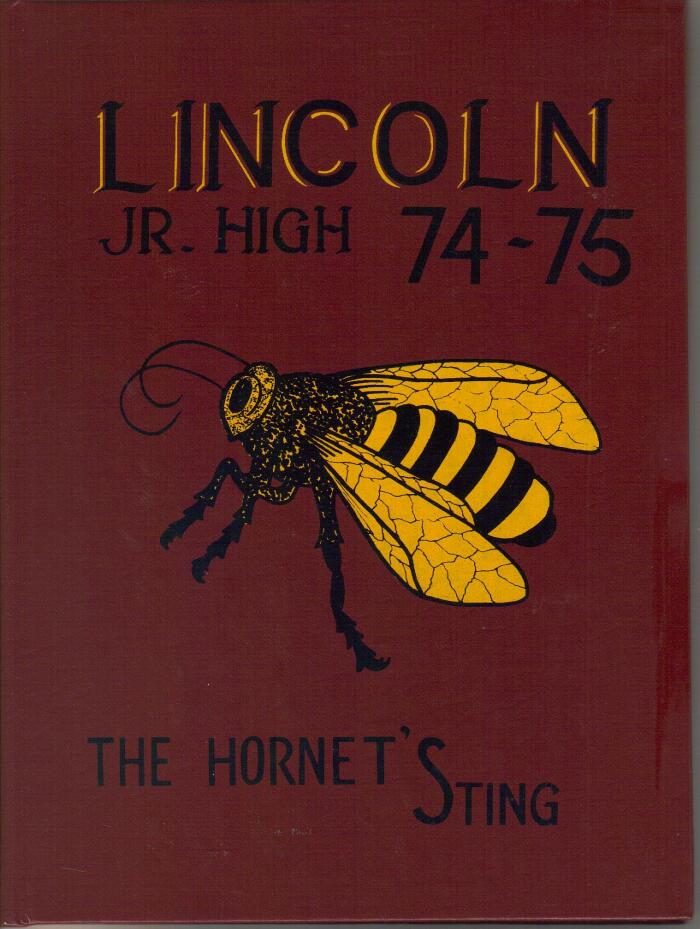 1974-1975 The Hornet's Sting Yearbook, Lincoln Junior High School, Greensboro, NC