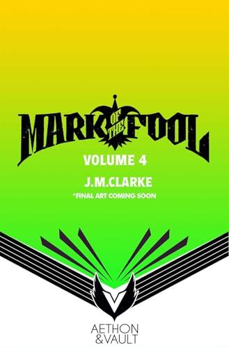 Mark of the Fool (Light Novel) Vol. 4